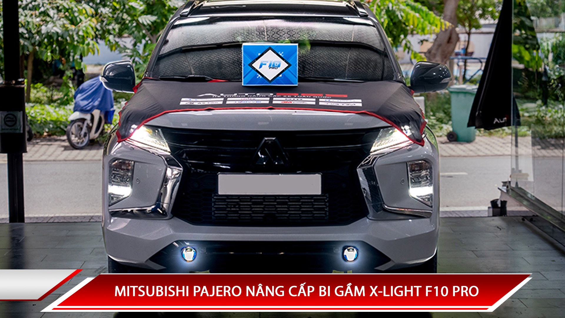 MITSUBISHI PAJERO NÂNG CẤP BI GẦM X-LIGHT F10 PRO 3 NHIỆT MÀU